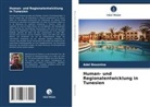 Adel Bousnina - Human- und Regionalentwicklung in Tunesien