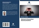 Shourya Tandon - Zahnarzt Keramiker Kommunikation