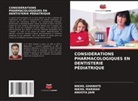 NIKHIL GHAWATE, Anugya Jain, Nikhil Marwah - CONSIDÉRATIONS PHARMACOLOGIQUES EN DENTISTERIE PÉDIATRIQUE