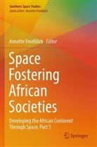 Annette Froehlich - Space Fostering African Societies