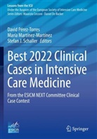Stefan J Schaller, María Martínez-Martínez, David Pérez-Torres, Stefan J. Schaller - Best 2022 Clinical Cases in Intensive Care Medicine