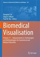 Dongmei Cui, Paul M Rea, Edgar R. Meyer, Edgar R Meyer, Paul M. Rea - Biomedical Visualisation