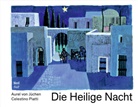Aurel von Jüchen, Celestino Piatti, Celestino Piatti - Die Heilige Nacht