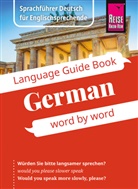 Bob Ordish - Reise Know-How Language Guide Book German - word by word