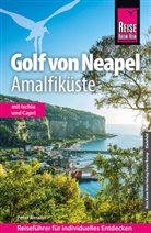Peter Amann - Reise Know-How Reiseführer Golf von Neapel, Amalfiküste