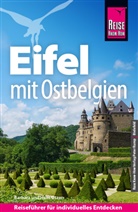 Barbara Otzen, Hans Otzen - Reise Know-How Reiseführer Eifel mit Ostbelgien