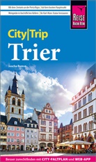 Joscha Remus - Reise Know-How CityTrip Trier