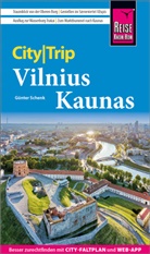 Günter Schenk - Reise Know-How CityTrip Vilnius und Kaunas