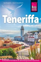 Eyke Berghahn, Hans-R. Grundmann, Hans-Rudolf Grundmann - Reise Know-How Reiseführer Teneriffa