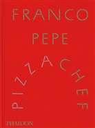 Pepe Franco, Elisia Menduni, Franco Pepe - Franco Pepe