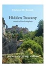 Dietmar W. Brandt - Hidden Tuscany