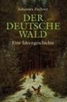 Johannes Zechner - Der deutsche Wald