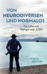 Stefan Meiners - Von Neurodiversen und Normalos