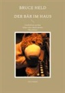 Gitta Gampe - Bruce Held - Der Bär im Haus
