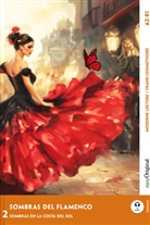 Elena Vallejo, EasyOriginal Verlag, Frank, Ilya Frank, EasyOriginal Verlag - Sombras del Flamenco - Spanische Krimi-Lektüre A2-B1 (+ Audio-Online), m. 1 Audio, m. 1 Audio