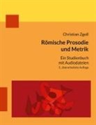 Christian Zgoll - Römische Prosodie und Metrik