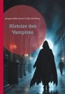 Jacques Albin Simon Collin de Plancy - Histoire des Vampires