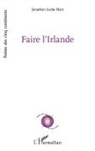 Jonathan Locke Hart - Faire l'Irlande