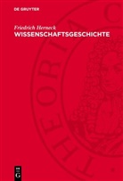 Friedrich Herneck - Wissenschaftsgeschichte