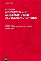 Karl Goedeke, Eva Rothe - Karl Goedeke: Grundriss zur Geschichte der deutschen Dichtung - [Band 1, Lieferung 1]: Grundsätze der Bearbeitung