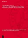 Walter Hentschel, Walter May - Johann Christoph Knöffel