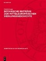 Elsbeth Lange - Botanische Beiträge zur mitteleuropäischen Siedlungsgeschichte