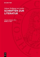 Johann Wolfgang von Goethe, Johanna Salomon - Johann Wolfgang von Goethe: Schriften zur Literatur - Band 2: Text