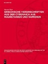 Werner Peek - Griechische Versinschriften aus der Cyrenaica aus Mauretanien und Numidien
