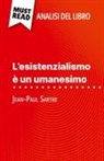 Vincent Guillaume - L'esistenzialismo è un umanesimo di Jean-Paul Sartre (Analisi del libro)