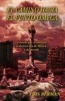 Luis Berman - El camino hacia el punto Omega