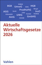 Ernst Führich, Eugen Klunzinger u a - Aktuelle Wirtschaftsgesetze 2026