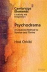 Hod Orkibi, Hod (University of Haifa) Orkibi - Psychodrama