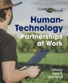 Tara S. Behrend - Human-Technology Partnerships at Work