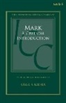 Craig S Keener, Keener Craig S. - Mark: A Critical Introduction