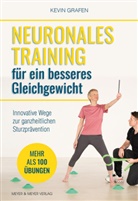 Kevin Grafen - Neuronales Training für ein besseres Gleichgewicht