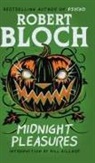 Robert Bloch - Midnight Pleasures