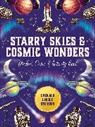 Editors of Chartwell Books - Starry Skies & Cosmic Wonders Sticker, Color & Activity Book