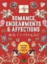 Editors of Chartwell Books - Romance, Endearments & Affections Sticker, Color & Activity Book