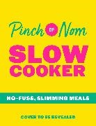Kate Allinson, Kay Allinson, Allinson Kate - Pinch of Nom Slow Cooker