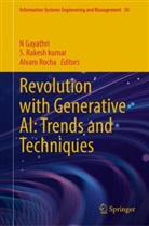 N Gayathri, S Rakesh kumar, S. Rakesh kumar, Alvaro Rocha - Revolution with Generative AI: Trends and Techniques