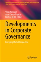 Nidhi S Bisht, Nidhi S. Bisht, Vinay Kandpal, Arun Kumar Tripathy, Nidhi S Bisht, Arun Kumar Tripathy - Developments in Corporate Governance