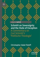 Christopher Adair-Toteff - Schmitt on Sovereignty and the State of Exception