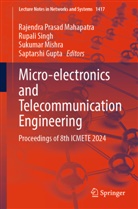 Saptarshi Gupta, Rajendra Prasad Mahapatra, Sukumar Mishra, Sukumar Mishra et al, Rupali Singh - Micro-electronics and Telecommunication Engineering