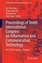 Nilanjan Dey, Nilanjan Dey et al, Amit Joshi, Simon Sherratt, Xin-She Yang - Proceedings of Tenth International Congress on Information and Communication Technology