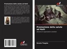 Renata ttagyba - Promozione della salute ad Haiti
