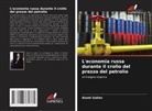 Asset Izatov - L'economia russa durante il crollo del prezzo del petrolio