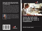 Michelle Kempke Eppler - Esame dei tratti della personalità dei leader e del modello dei valori in competizione