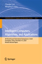 Li, Weiping Li, Chunjie Luo - Intelligent Computers, Algorithms, and Applications