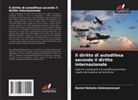 Daniel Behailu Gebreamanuel - Il diritto di autodifesa secondo il diritto internazionale