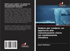 Jamie Matthews - Vedere per credere: un approccio alla comunicazione visiva sul cambiamento climatico